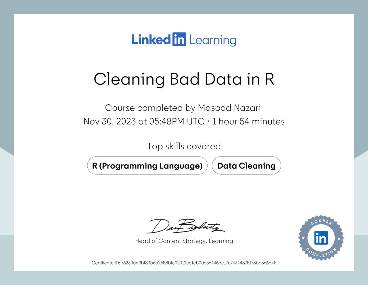 LinkedIn Learning certificate for Cleaning Bad Data in R completed November 2023